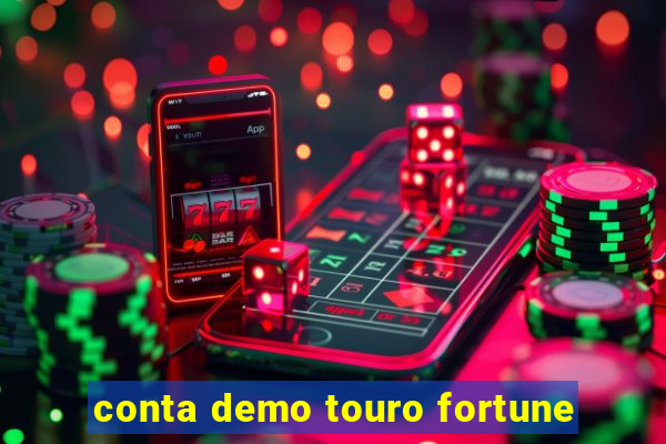 conta demo touro fortune